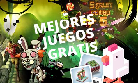 Los Mejores Juegos Gratis Para Android Androidpit