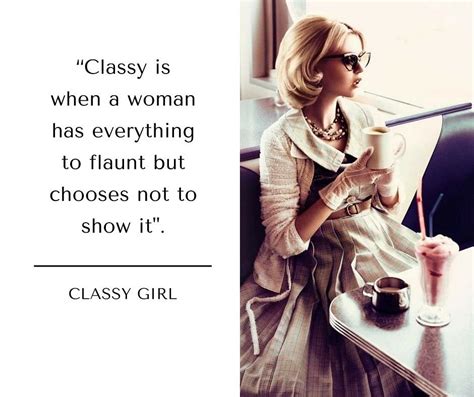 Pin By Christine Novoa On Quotes Business Woman Quotes Classy Women Quotes Classy Quotes