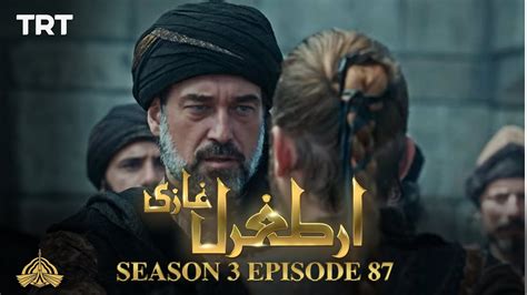 Ertugrul Ghazi Urdu Episode 87 Season 3 Youtube