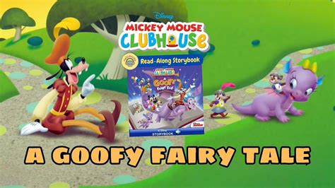 Read Along Storybook A Goofy Fairy Tale Mickey Mouse Clubhouse Youtube