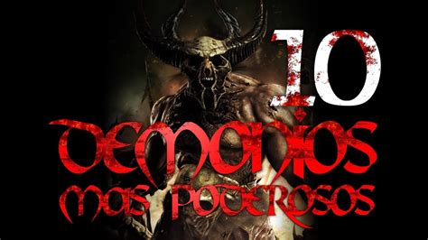 10 Demonios MÁs Poderosos Según La Iglesia Satánica Youtube