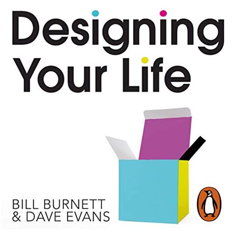 Designing Your Life Audible Audio Edition Bill Burnett