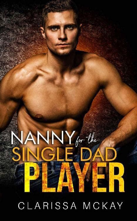 Nanny For The Single Dad Player Pdf And Epub Free Download