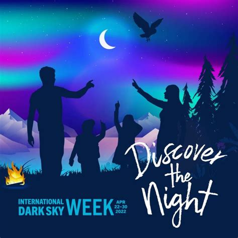 International Dark Sky Week Encourages People Worldwide To Discover