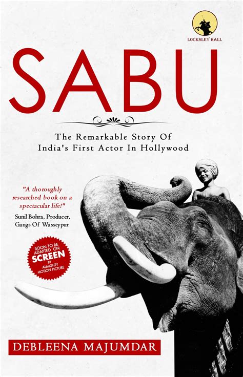 This Book Tells The Remarkable Story Of Sabu Indias First Actor In Hollywood The Dispatch