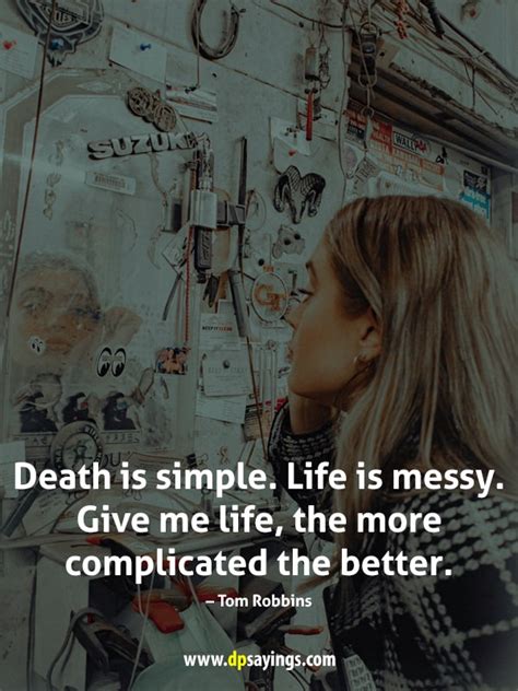 71 Messy Life Quotes To Embrace And De Clutter Dp Sayings