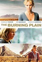 "The Burning Plain" movie poster, 2008. | Terre brulée, Charlize theron ...