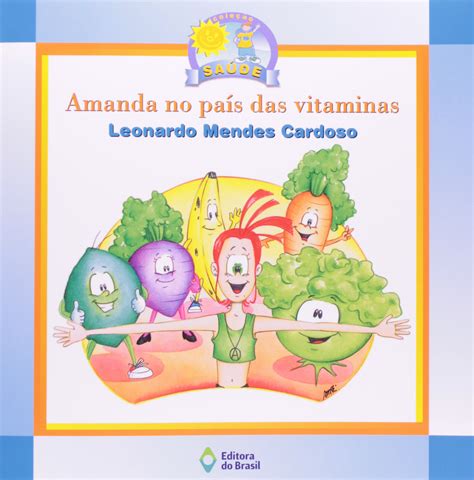 Amanda No País Das Vitaminas