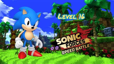 Sonic Forces Speed Battle Level 16 Classic Sonic Gameplay Youtube