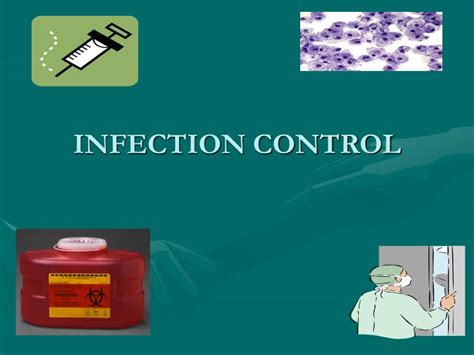 Ppt Infection Control Powerpoint Presentation Free Download Id4802307