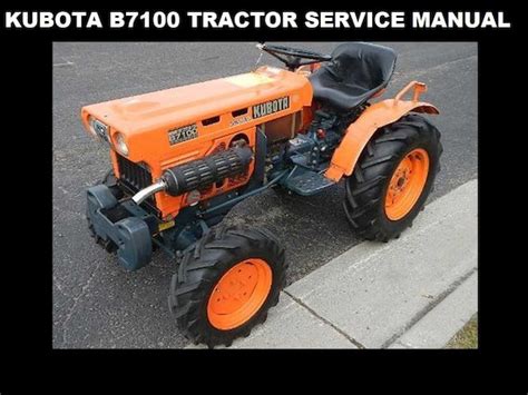 Kubota B7100 Tractor Workshop Service Manuals 355 Pgs Also Etsy Uk