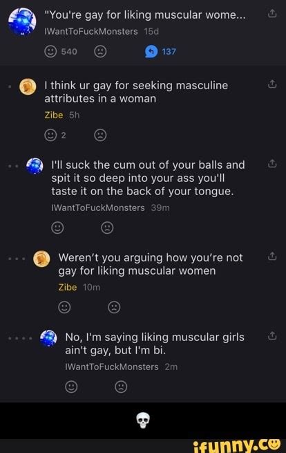 Y You Re Gay For Liking Wanttofuckmonsters Muscular Wome
