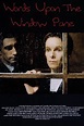 Ver Película el Words Upon the Window Pane 1994 Estreno - Películas ...