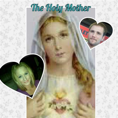 The Holy Mother Still Raines In My Heart Kill Melissa Stroup