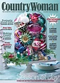 Country Woman Magazine | Christmas decorations, Country christmas ...