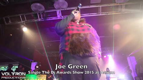 Joe Green At The Salute The Dj S Awards Show Youtube