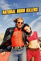 Natural Born Killers (1994) - Posters — The Movie Database (TMDB)