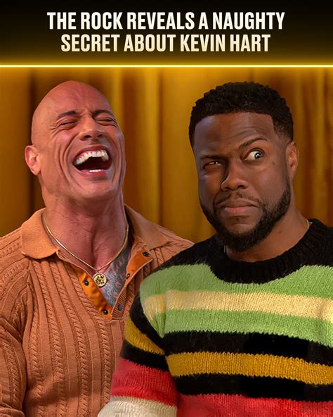 The Rock Reveals A Naughty Secret About Kevin Hart Agree To Disagree