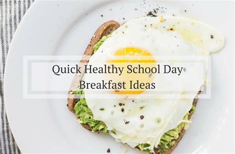 Quick Healthy School Day Breakfast Cheat Sheet