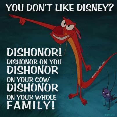 Disney's mulan is 'mischievous liberal propaganda, the. You don't like Disney? Dishonor! Dishonor on you, dishonor on your cow, dishonor on your whole ...
