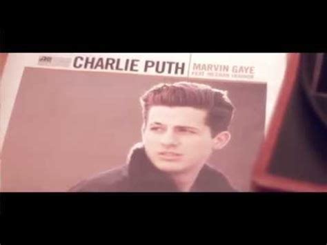 You got to give it up to me. Charlie Puth - Marvin Gaye Lyrics
