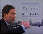 A Vision of Britain: A Personal View of Architecture: The Prince of ...