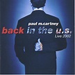 PAUL McCARTNEY: BACK IN THE U.S. LIVE 2002