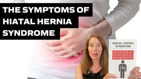 15 Hiatal Hernia Syndrome Symptoms