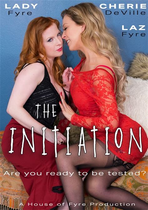 Initiation The House Of Fyre Unlimited Streaming At Adult Dvd