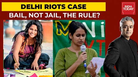 Bail For Pinjra Tod Activists Bail Not Jail The Rule News Today With Rajdeep Sardesai