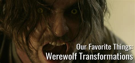Our Favorite Things Werewolf Transformations Girls In Capes