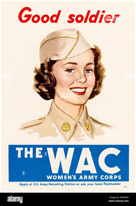 Good Soldier The Wac Women S Army Corps American Ww2 Female War Work Poster 1941 1945 Stock