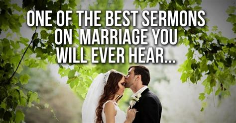 Also, if you found this article useful, feel free to share it. One of the best sermons on marriage you will ever hear ...