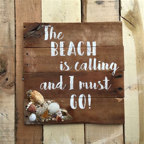 The Beach Is Calling And I Must Go Pallet Sign From My Etsy Shop