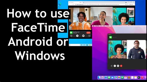 How To Use Facetime Android Or Windows Pc From Mac Youtube