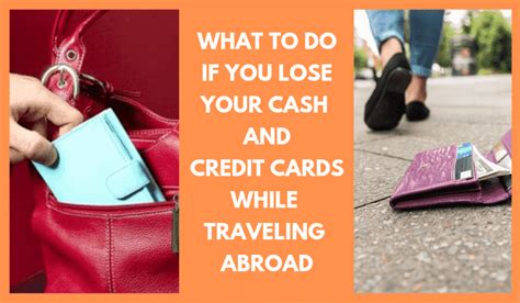 What to Do if you Lost your Cash & Cards while Traveling Abroad