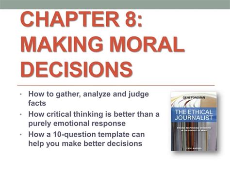 Chapter 8 Making Moral Decisions You Can Defend Jnl 2105