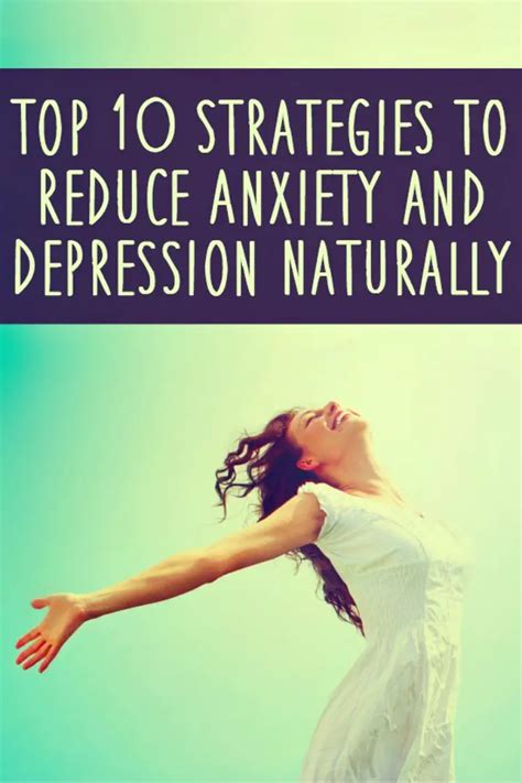 Top 10 Strategies To Reduce Anxiety And Depression Naturally