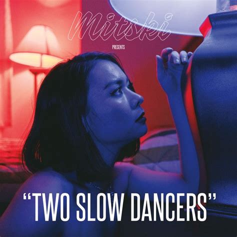 Two Slow Dancers By Mitski Was Added To My New Music Friday Playlist On Spotify Portrait