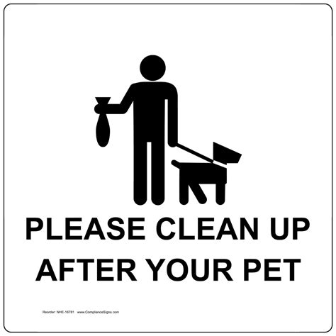 Pets Pet Waste Pet Rules Please Clean Up After Your Pet Sign White
