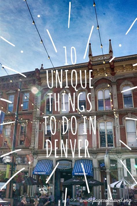 Check Out These Top 10 Unique Things To Do In Denver Colorado As In