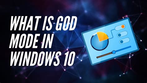 What Is God Mode In Windows 10 Youtube