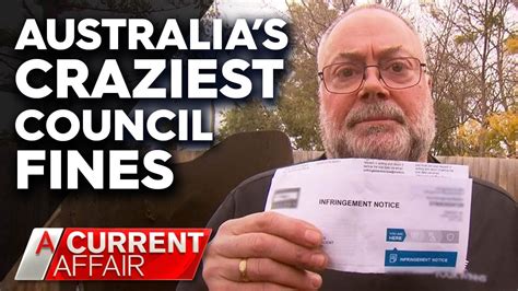 Outrageous Fines Australian Councils Are Dishing Out A Current Affair