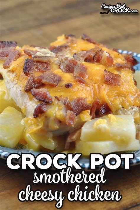 Smothered Crock Pot Cheesy Chicken Recipes That Crock
