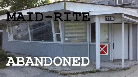 Abandoned Maid Rite Restaurant Rockford IL 1116 Auburn Street