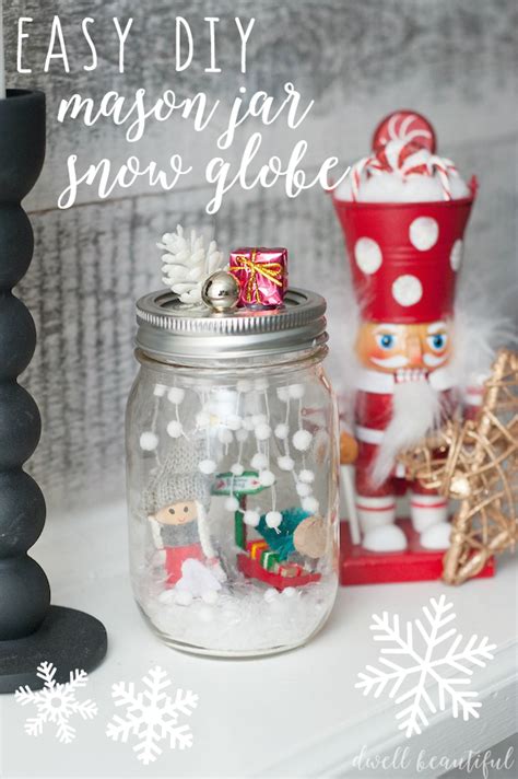 Diy Mason Jar Snow Globe Dwell Beautiful