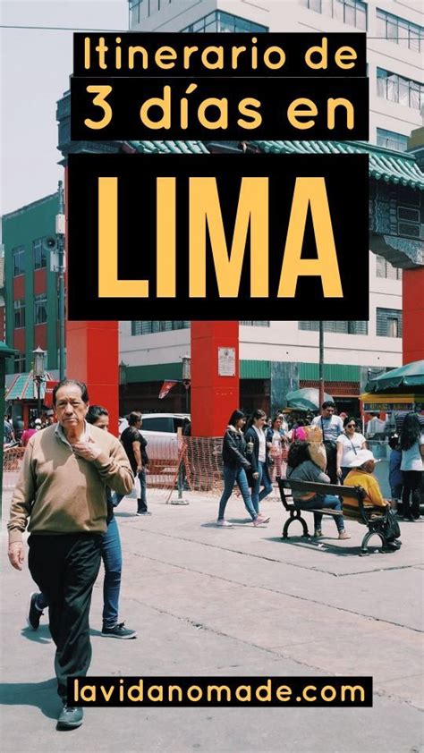 Qué Hacer En Lima En 3 Días Itinerario Y Consejos Perú Viaje Viajes