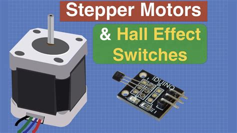 Control A Stepper Motor With Hall Effect Switches Youtube
