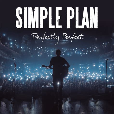 Perfectly Perfect | Simple Plan Wiki | FANDOM powered by Wikia
