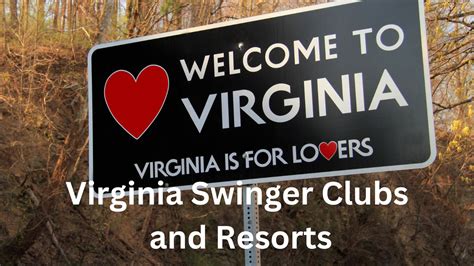 2024 virginia swinger clubs and resorts is va for sexy swingers